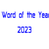 Word of the Year 2023いろいろ